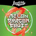 Tropical AKA Melon Dragon Fruit • Long White Vapour • MAX VG