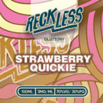 Strawberry Cream AKA Strawberry Quickie • Reckless Gluttony • VG HEAVY